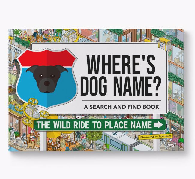 Personalised Staffordshire Bull Terrier Book: Where's Staffordshire Bull Terrier? Volume 3